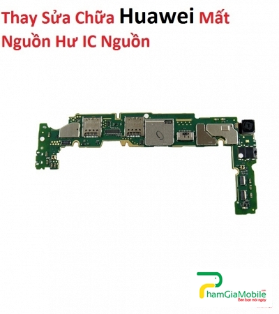 Thay Thế Sửa Chữa Huawei P10 Mất Nguồn Hư IC Nguồn 